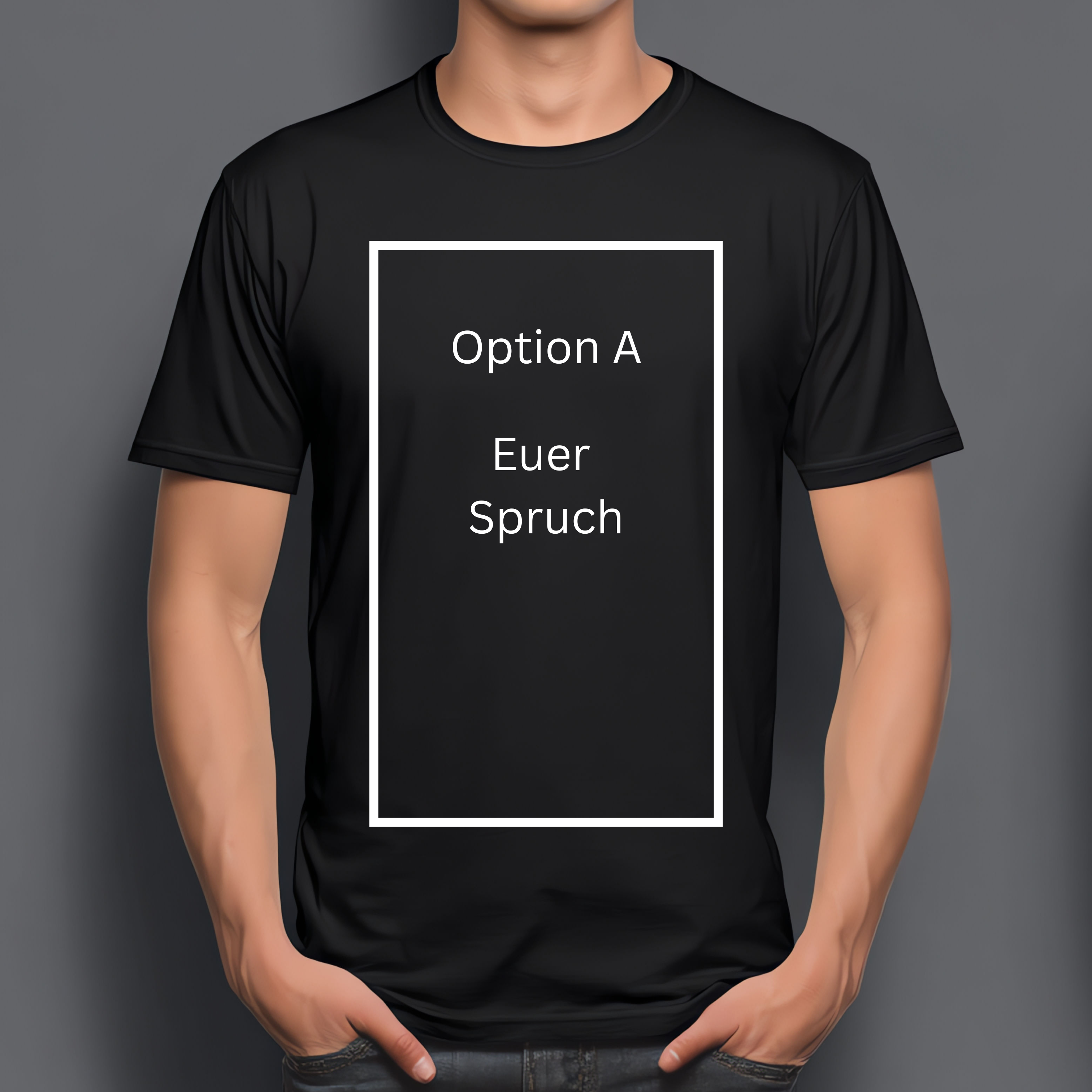 T Shirt Dein Shirt